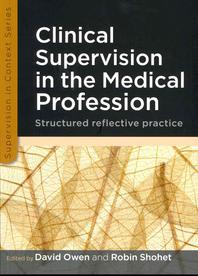  Clinical Supervision in the Medical Profession