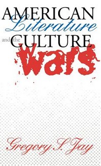  American Literature & the Culture Wars