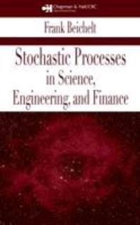  Stochastic Processes in Science, Engineering and Finance