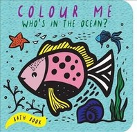  Colour Me: Who's in the Ocean?