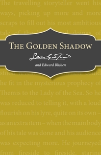  The Golden Shadow