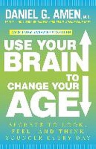  Use Your Brain to Change Your Age