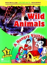  Wild Animals, A Hungry Visitor