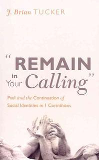  Remain in Your Calling