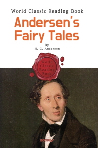  안데르센 동화 : Andersen's Fairy Tales (그동안 숨겨진 희귀본 : 영어 원서)