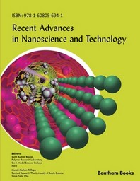  Recent Advances in Nanoscience and Technology