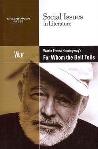  War in Ernest Hemingway's for Whom the Bell Tolls