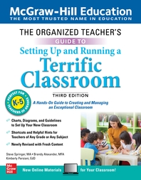 The Organized Teacher's Guide to Setting Up and Running a Terrific Classroom, Grades K-5, Third Edit