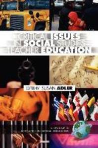  Critical Issues in Social Studies Teacher Education (PB)