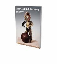  Zeitmaschine Balthus - Eine Berliner Sammlung