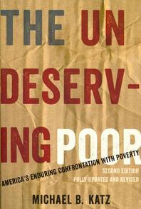  The Undeserving Poor