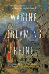  Waking, Dreaming, Being