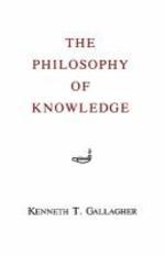  The Philosophy of Knowledge