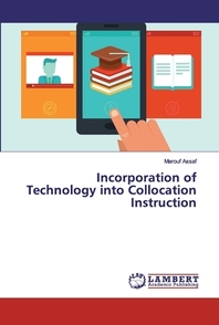  Incorporation of Technology into Collocation Instruction
