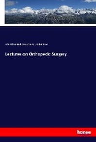  Lectures on Orthopedic Surgery