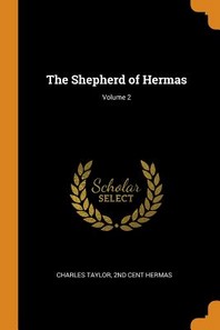  The Shepherd of Hermas; Volume 2