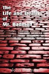  The Life and Death of Mr. Badman