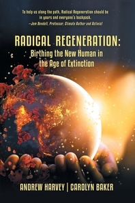  Radical Regeneration