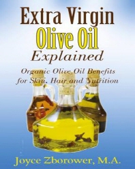  Extra Virgin Olive Oil Explained