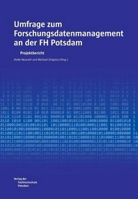  Umfrage zum Forschungsdatenmanagement an der FH Potsdam