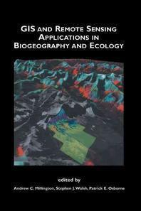  GIS and Remote Sensing Applications in Biogeography and Ecology