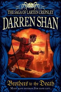  Brothers to the Death. Darren Shan