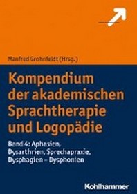  Kompendium Der Akademischen Sprachtherapie Und Logopadie