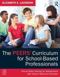  The Peers Curriculum for School-Based Professionals