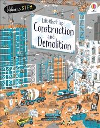  Lift-the-Flap Construction and Demolition