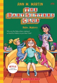  Hello, Mallory (the Baby-Sitters Club #14), Volume 14