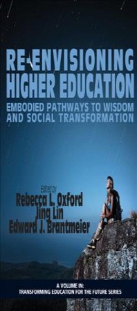  Re-Envisioning Higher Education