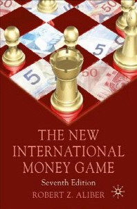  The New International Money Game