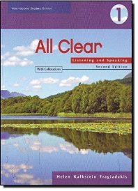  All Clear 1: Listening and Speaking