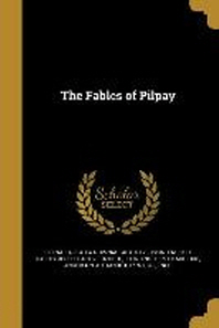  The Fables of Pilpay