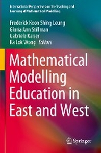  Mathematical Modelling Education in East and West