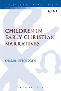  Children in Early Christian Narratives