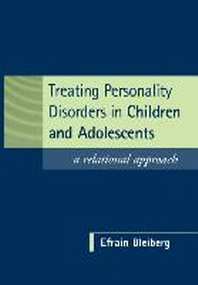  Treating Personality Disorders in Children and Adolescents