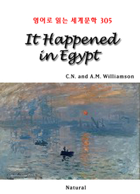  It Happened in Egypt (영어로 읽는 세계문학 305)