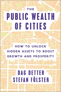  The Public Wealth of Cities