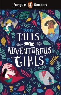  Tales of Adventurous Girls