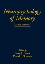  Neuropsychology of Memory, Third Edition