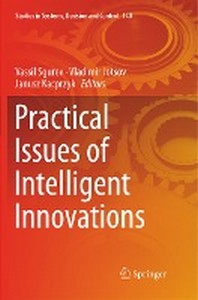  Practical Issues of Intelligent Innovations