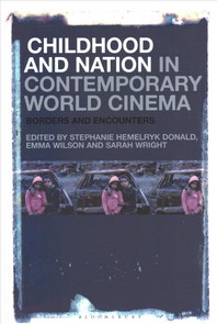  Childhood and Nation in Contemporary World Cinema