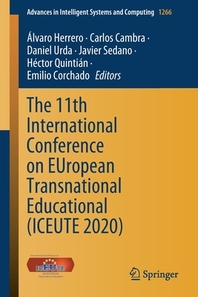  11th International Conference on European Transnational Educational (Iceute 2020)