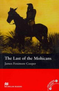 THE LAST OF THE MOHICANS(MACMILLAN READERS 2)