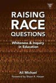  Raising Race Questions