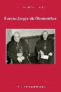  Lorenz Jaeger ALS Okumeniker
