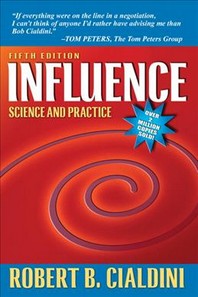 Influence, 5/e : Science and Practice