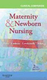  Clinical Companion for Maternity & Newborn Nursing