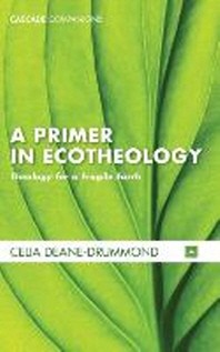  A Primer in Ecotheology